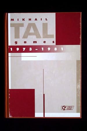 Mikhail Tal Games III: 1973-1981. Chess Stars.