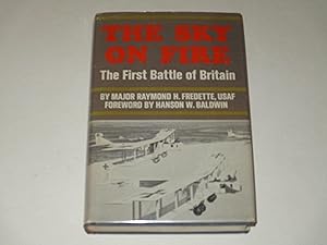 Seller image for The Sky on Fire: The First Battle of Britain for sale by rareviewbooks