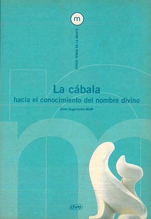 Imagen del vendedor de LA CBALA HACIA EL CONOCIMIENTO DEL NOMBRE DIVINO. a la venta por Librera Anticuaria Galgo