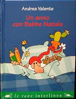 Bild des Verkufers fr Un anno con Babbo Natale zum Verkauf von Librodifaccia
