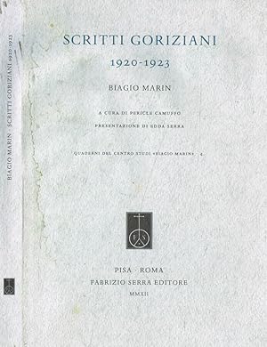 Bild des Verkufers fr Scritti goriziani 1920-1923. Biagio Marin zum Verkauf von Biblioteca di Babele