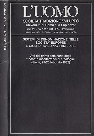 Imagen del vendedor de L'uomo Vol. VII N. 1- 1983 Societ tradizione sviluppo a la venta por Biblioteca di Babele