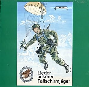 "LIEDER UNSERER FALLSCHIRMJÄGER" Gespielt und gesungen wurde von den 8 Junkers / LP 33 tours orig...
