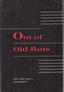 Out of old ruts