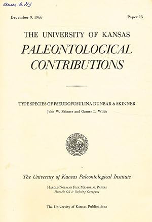 Image du vendeur pour Type species of pseudofusulina dunbar & skinner The University of Kansas. Paleontological contributions mis en vente par Biblioteca di Babele