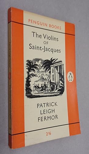 Imagen del vendedor de The Violins of Saint-Jacques a la venta por Baggins Book Bazaar Ltd
