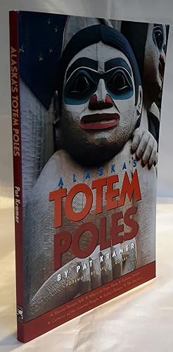 Seller image for Alaska's Totem Poles. for sale by Addyman Books