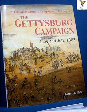 Seller image for The Gettysburg Campaign June and July 1863 for sale by BookLovers of Bath