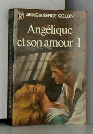 Imagen del vendedor de Angelique et son amour, tome 1 a la venta por Ammareal