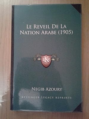 Le réveil de la nation arabe (1905)