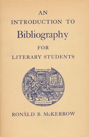 An Introduction to Bibliography for Literary Students.
