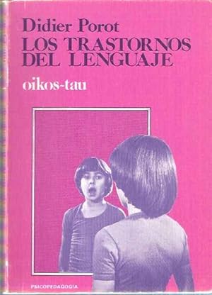 Seller image for Los trastornos del lenguaje for sale by SOSTIENE PEREIRA