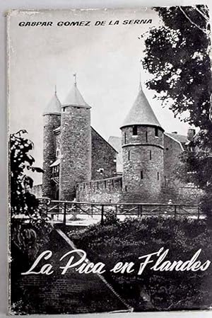 Imagen del vendedor de La pica en Flandes a la venta por Alcaná Libros