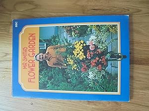 Seller image for Mr Smith's Flower Garden for sale by El Pinarillo Books