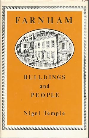 FARNHAM Buildings and People