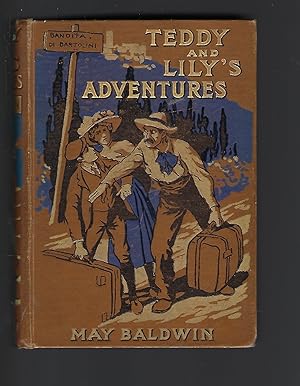 Seller image for Teddy and Lily's Adventures for sale by Peakirk Books, Heather Lawrence PBFA