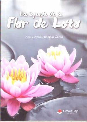 Seller image for La leyenda de la Flor de Loto for sale by SOSTIENE PEREIRA