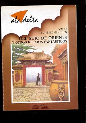 Imagen del vendedor de Del seto de oriente y otros relatos fantasticos. A PARTIR DE 13 AOS a la venta por Papel y Letras