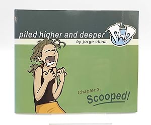 Scooped! The Third Piled Higher & Deeper Comic Strip Collection Piled higher and deeper (Chapter 3)