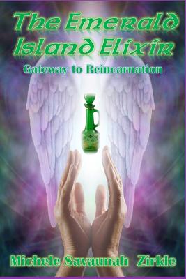 Seller image for The Emerald Island Elixir: Gateway to Reincarnation (Paperback or Softback) for sale by BargainBookStores