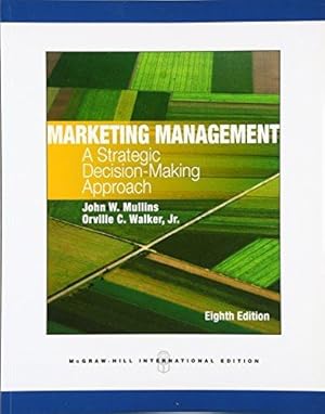 Imagen del vendedor de Marketing Management: A Strategic Decision-Making Approach (Asia Higher Education Business & Economics Marketing) a la venta por WeBuyBooks
