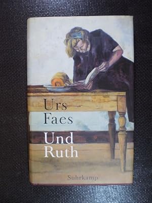 Image du vendeur pour Und Ruth. Roman mis en vente par Buchfink Das fahrende Antiquariat