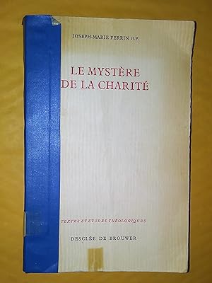 Image du vendeur pour Le mystre de la Charit mis en vente par Livresse