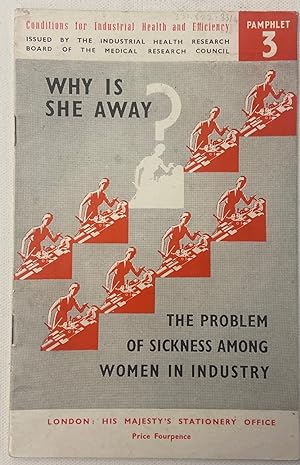 WWII Pamphlet on the Health of Female Factory Workers