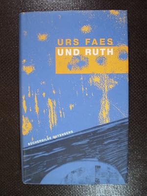 Image du vendeur pour Und Ruth. Roman mis en vente par Buchfink Das fahrende Antiquariat