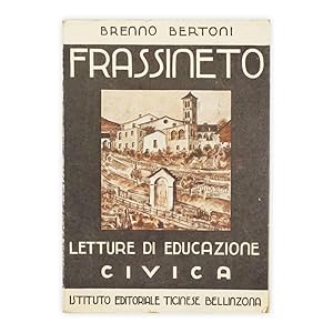 Brenno Bertoni - Frassineto - Letture di educazioni civica
