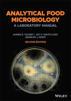 Seller image for Analytical Food Microbiology : A Laboratory Manual for sale by GreatBookPrices
