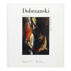 Seller image for Piero Del Giudice - Edmondo Dobrzanski for sale by Historian