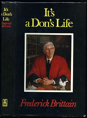 Image du vendeur pour It's a Don's Life | The Autobiography of the Anglican Don of Cambridge mis en vente par Little Stour Books PBFA Member