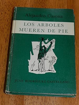 Imagen del vendedor de Los Arboles Mueren De Pie a la venta por Delight of Life Books