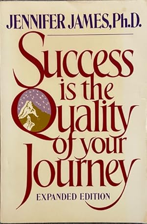 Seller image for Success Is the Quality of Your Journey for sale by Livres Norrois
