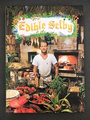 Seller image for Edible Selby for sale by The Groaning Board