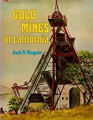 Seller image for Gold Mines of California for sale by Orca Knowledge Systems, Inc.