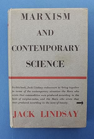 Marxism and Contemporary Science: or The Fullness of Life