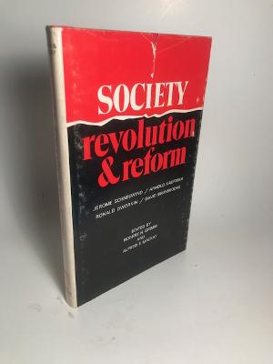 Seller image for SOCIETY: REVOLUTION & REFORM: PROCEEDINGS OF THE 1969 OBERLIN COLLOQUIUM IN PHILOSOPHY for sale by Abound Book Company