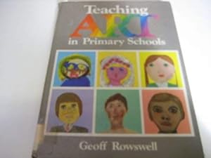 Seller image for Teaching Art in Primary Schools for sale by WeBuyBooks