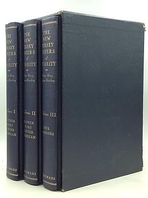 THE NEW JERSEY SISTERS OF CHARITY, Volumes I-III