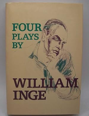 Seller image for Four Plays: Come Back, Little Sheba; Picnic; Bus Stop; The Dark at the Top of the Stairs for sale by Easy Chair Books