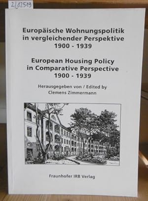 Seller image for Europische Wohnungspolitik in vergleichender Perspektive 1900-1939 / European Housing Policy in Comparative Perspective 1900-1939. for sale by Versandantiquariat Trffelschwein