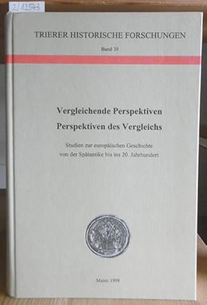 Immagine del venditore per Vergleichende Perspektiven - Perspektiven des Vergleichs. Studien zur europischen Geschichte von der Sptantike bis ins 20. Jahrhundert. venduto da Versandantiquariat Trffelschwein