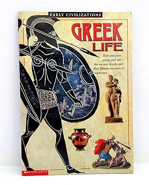 Seller image for Greek Life-Early Civilizations for sale by The Parnassus BookShop