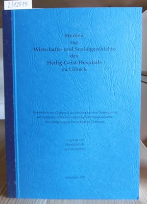 Bild des Verkufers fr Studien zur Wirtschafts- und Sozialgeschichte des Heilig-Geist-Hospitals zu Lbeck. zum Verkauf von Versandantiquariat Trffelschwein