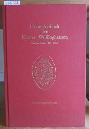 Bild des Verkufers fr Urkundenbuch des Klosters Wlfinghausen. Zweiter Band: 1401-1730. zum Verkauf von Versandantiquariat Trffelschwein