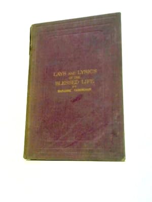 Seller image for Lays and Lyrics of the Blessed Life for sale by World of Rare Books