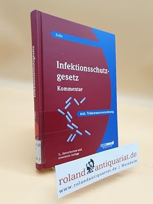 Immagine del venditore per Infektionsschutzgesetz : Kommentar / Helmut Erdle venduto da Roland Antiquariat UG haftungsbeschrnkt