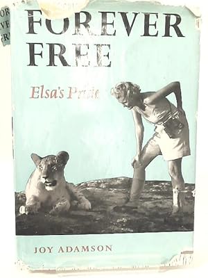 Imagen del vendedor de Forever Free: Elsa's Pride a la venta por World of Rare Books